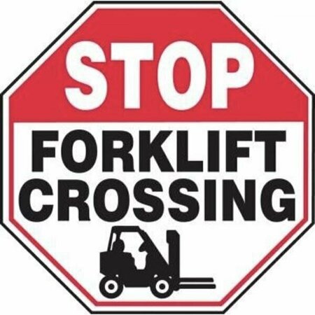 ACCUFORM STOP Safety Sign FORKLIFT CROSSING MVHR950XP MVHR950XP